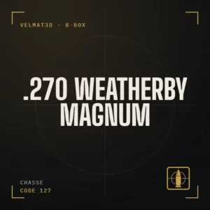 Boîte à cartouches .270 Weatherby Magnum - VelMat3D